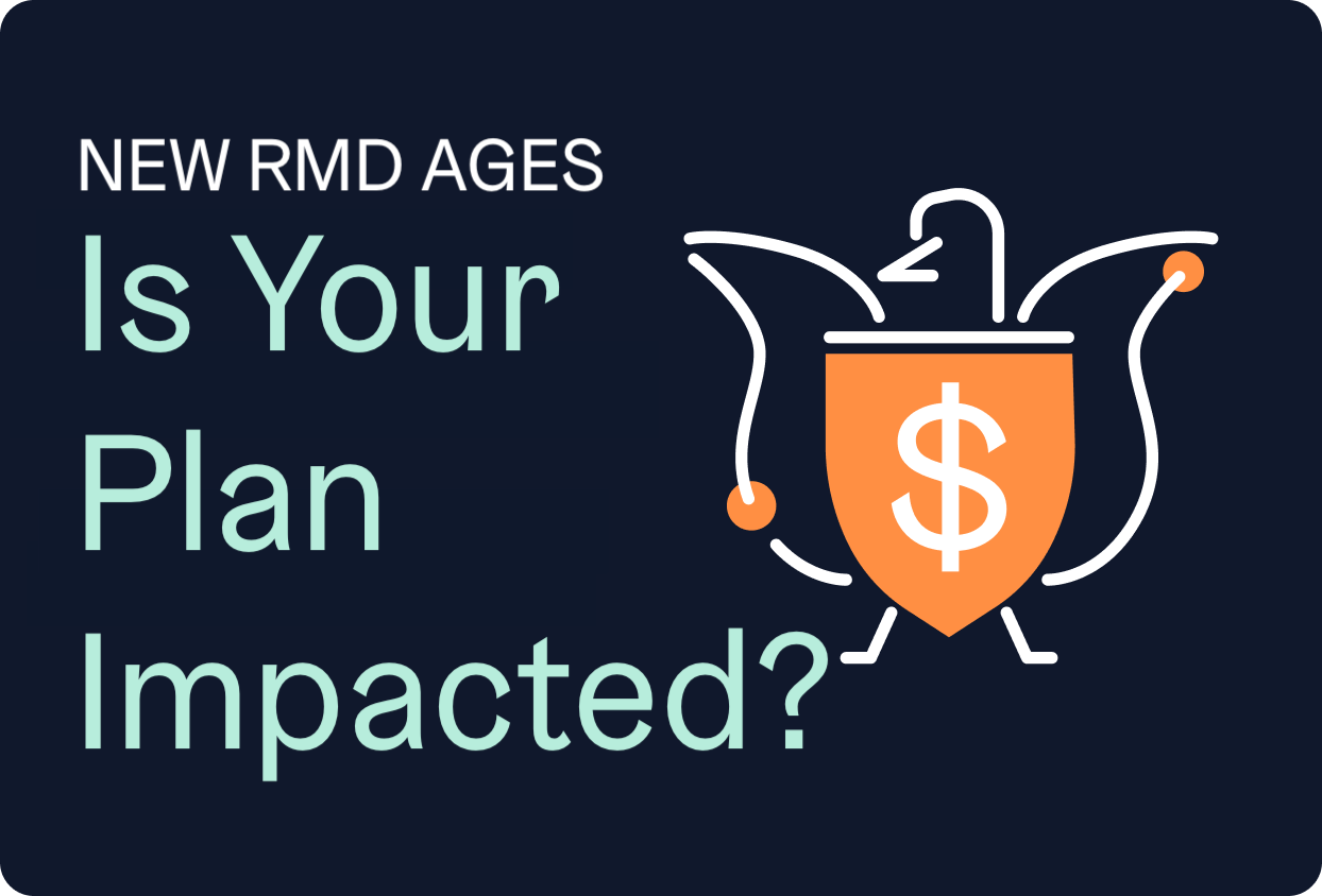 New RMD Ages in 2023 and 2033: Immediately See the Impact on Your Retirement Income and Taxes